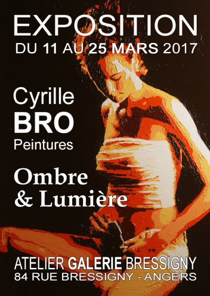 PEINTURE - Vernissage de Cyrille BRO le samedi 11 mars 2017 à partir de 18h00.