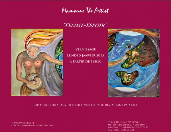 PEINTURE - Vernissage de MAMOUNE THE ARTIST le lundi 05 janvier 2015 à partir de 18h30.